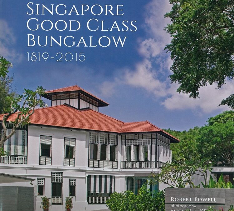 SINGAPORE GOOD CLASS BUNGALOW